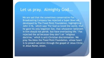 The Evening Prayer - 06 Feb 11 - Fox Rejects John 3:16 Ad at Super Bowl  