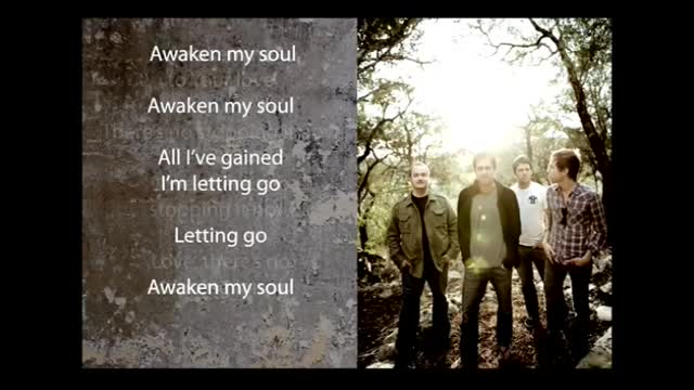 Robbie Seay Band - Awaken My Soul (Slideshow With Lyrics)