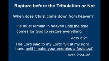 Is the Rapture before the Tribulation or Not? 