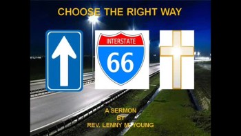 Choose The Right Way 1 of 2 