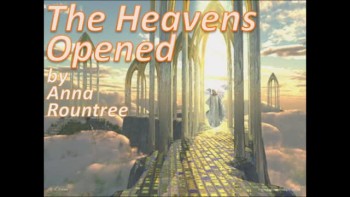 1/2 The Heaven's Opened by Anna Rountree
