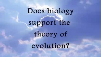 Does biology support evolution? 