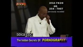 The hidden secrets of pornography (1 of 2) 