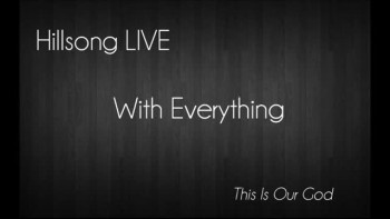 Hillsong LIVE - With Everything 