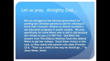 The Evening Prayer - 26 Mar 11 - Germany: 10 Christian Parents Jailed for Homeschooling own Kids  