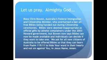 The Evening Prayer - 16 Apr 11 - Australia: Bibles Allowed Again at Citizenship Ceremonies  