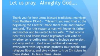 The Evening Prayer - 27 May 11 - NY and RI Attack Traditional Marriage  