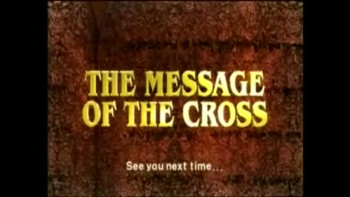 Послание о Кресте, передача 15 (часть 2 из 2) 