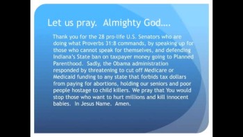 The Evening Prayer - 12 June 11 -Obama: Fund Planned Parenthood or I'll Stop Medicaid 