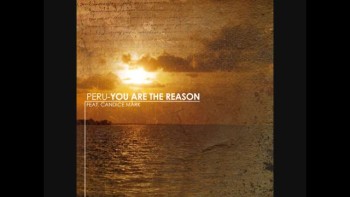 You Are The Reason-Peru Feat. Candice Mark 