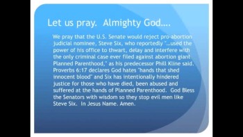 The Evening Prayer - 21 June 11 - Senate Weighs Obama’s Pro-Abortion Judge Steve Six 