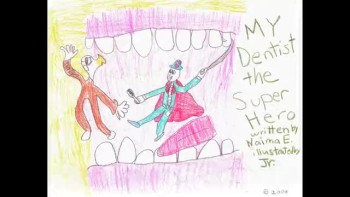 'My Dentist the Superhero' Storytelling 