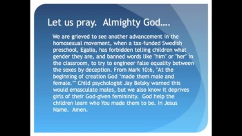 The Evening Prayer - 09 July 11 - Sweden Preschool Bans Talk about Gender 