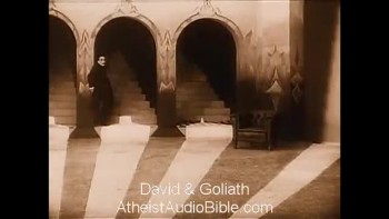 The story of David and Goliath in audio form, according to the King James bible, read to you by a non-evil atheist.<br /><br />For the latest and greatest of bible audio that you can download as mp3, or listen to online, visit https://www.atheistaudiobible.com.<br />