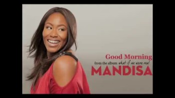 Mandisa - Good Morning (Slideshow with Lyrics) 
