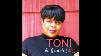 Toni Grateful 4U.. There is None Like You Jesus 