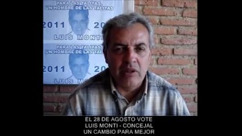 LUIS MONTI - Candidato a CONCEJAL de Las TALITAS 