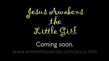 Jesus Awakens the Little Girl Trailer 