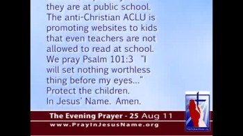 The Evening Prayer - 25 Aug 11 - ACLU Pushes Porn On Public School Kids  