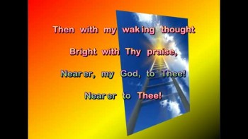 Nearer, My God To Thee 
