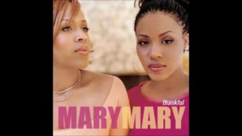 What A Friend - Mary Mary 