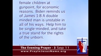The Evening Prayer - 03 Sep 11 - VP Biden 'Fully Understands' China's One-Child 