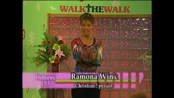Walk the Walk with Ramona Wink-Pass the Test of Life! 9-13-2011 