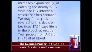 The Evening Prayer - 16 Sep 11 - Ban on Homosexual Blood Donors Lifted 
