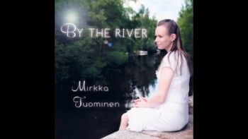 Mirkka Tuominen By the river 