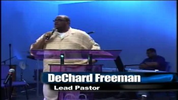 ALC Lead Pastor DeChard Freeman (Happy Being Me pt.2) 