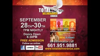 Total Deliverance Celebration & Dedication  