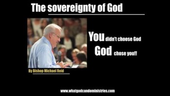 The Sovereignty of God - (Eternal Security) 