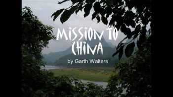 10-16-2011, Garth Walters, Missionary to China, 2 Kings 13:14-19 