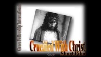 Crucified With Christ (Phillips, Craig Dean) 