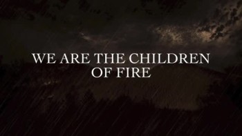 Oh, Sleeper - Children of Fire (Slideshow with Lyrics) 