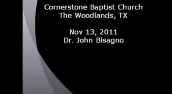 CBC Nov 13, 2011 Dr. John Bisagno 
