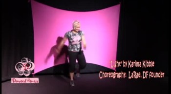 Devoted Fitness® dance to Light by Karima Kibble