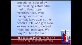 The Evening Prayer - 09 Dec 11 - New York: Court may overturn Homosexual Marriages 