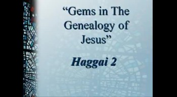 Gems in The Genealogy of Jesus - 12/4/2011 