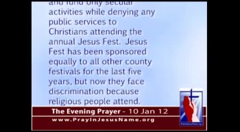 The Evening Prayer - 10 Jan 12 - ACLU Demands County Stop Equal Funding for Christian Events  