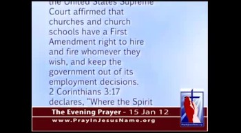 The Evening Prayer - 15 Jan 12 - Victory!  Supreme Court Affirms Churches' Right to Hire and Fire 