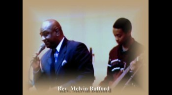 Rev. Melvin Bufford, It's Praying Time 