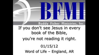 If you don't see Jesus in every book of the Bible, you're not reading it right.