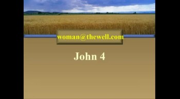 Revisiting the Woman at the Well - 2/5/2012 