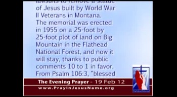 The Evening Prayer - 19 Feb 12 - Jesus Statue Can to Stay in National Park Atheists Threaten Lawsuit 