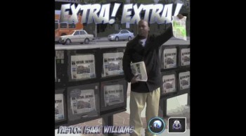 Extra! Extra! - Single Preview - Pastor Isaac Williams Ft... 