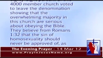 The Evening Prayer - 14 Mar 12 - Victory! Megachurch leaves pro-homosexual Presbyterian Church USA 