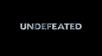 UNDEFEATED 
