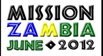 MISSION ZAMBIA 2012 