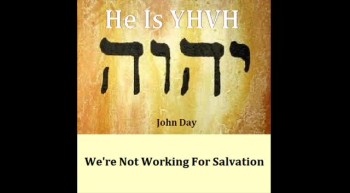 WE'RE NOT WORKING FOR SALVATION Written and sung by John Day 